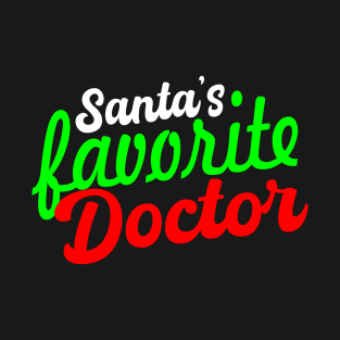Santa's Favorite Doctor T-Shirt