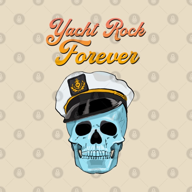 Yacht Rock Forever by FanboyMuseum