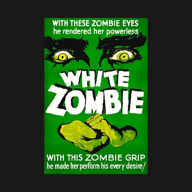 White Zombie (1932) Poster 1 by FilmCave