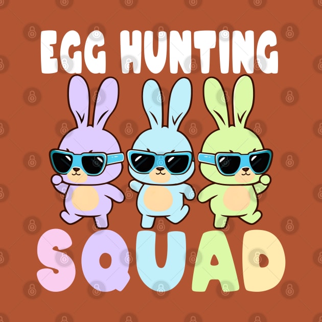 Egg Hunting Squad Funny Easter Bunnies Egg Hunt by Daytone