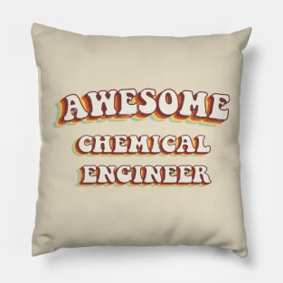 Awesome Chemical Engineer - Groovy Retro 70s Style Pillow