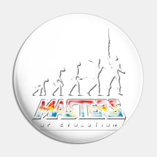 Masters of Evolution Pin