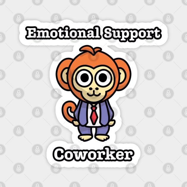 Emotional Support Coworker: Funny Office Chimp Colleague Magnet by CallamSt