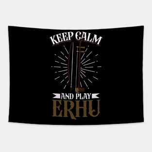 Keep Calm and play Erhu Tapestry