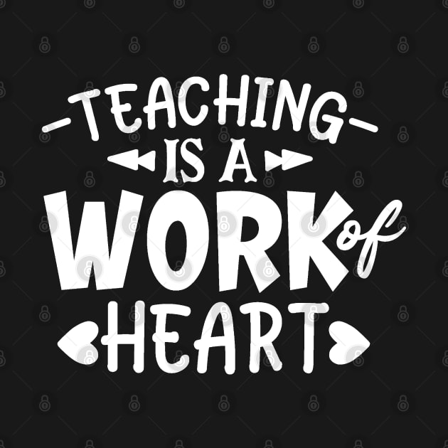 Teaching is a work of heart by BB Funny Store