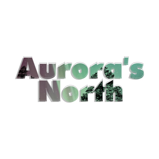 Aurora's North by afternoontees