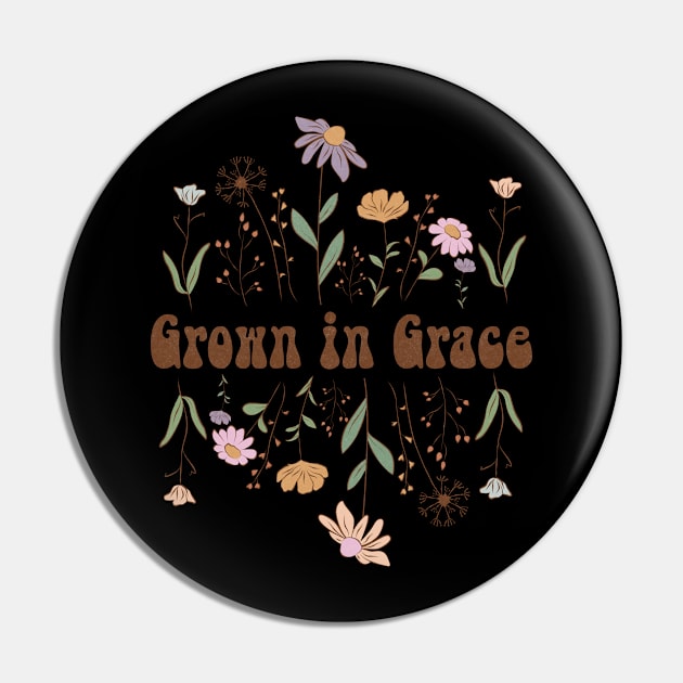 Grow in grace Pin by ChristianLifeApparel