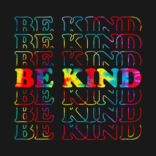 Be Kind - Peace & Love Tie Dye V2 T-Shirt