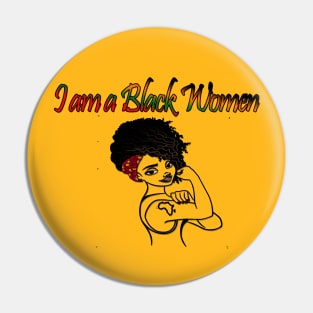 i AM a Black Women Pin