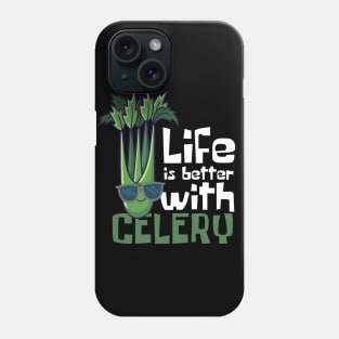 Life Is Better With Celery Funny Phone Case