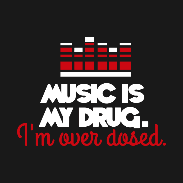 Music is my drug. I'm over dosed. by nektarinchen