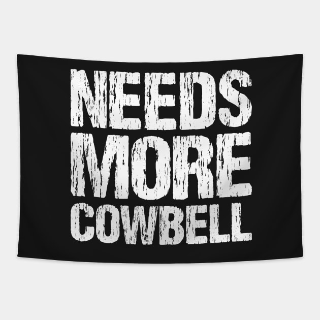 Needs More Cowbell Tapestry by Nirvanibex