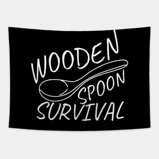 Funny Sayings - Wooden Spoon Survival Tapestry