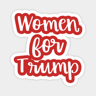 Women for Trump Proud Female Support the President Magnet