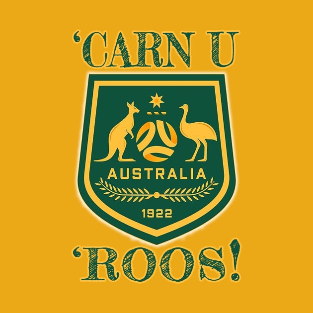 Socceroos - 'CARN YOU ROOS! by OG Ballers