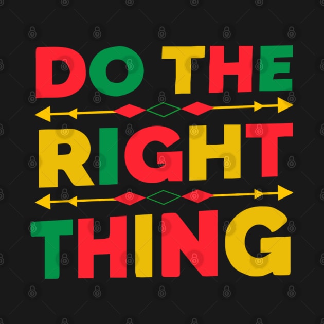 Do The Right Thing by TidenKanys