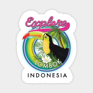 Explore Lombok Indonesia travel logo Magnet