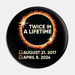 Twice In a Lifetime Pin