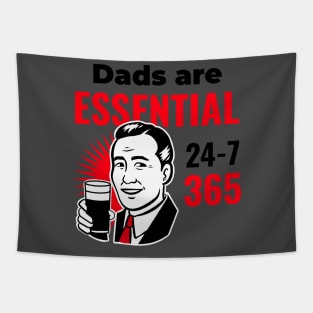 Dad Are Essential 24-7-365 Tapestry