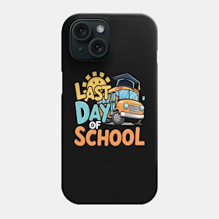 Last Day of School With School Bus and Graduation Cap Phone Case