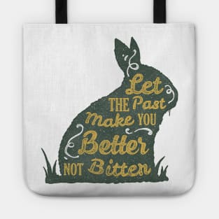 Rabbit silhouette with motivational words of wisdom Tote