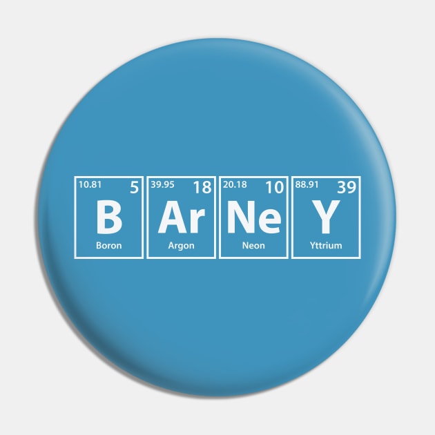 Barney (B-Ar-Ne-Y) Periodic Elements Spelling Pin by cerebrands