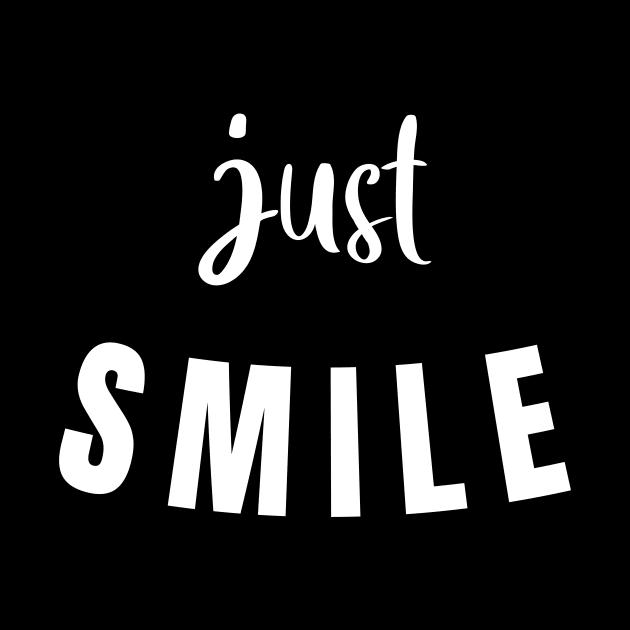 Just Smile by quoteee