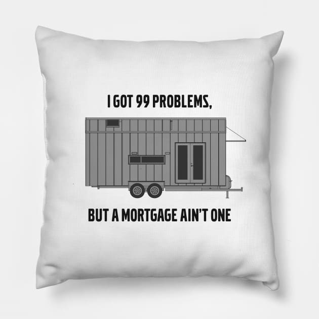 Tiny House on Wheels Pillow by TheArchitectsGarage