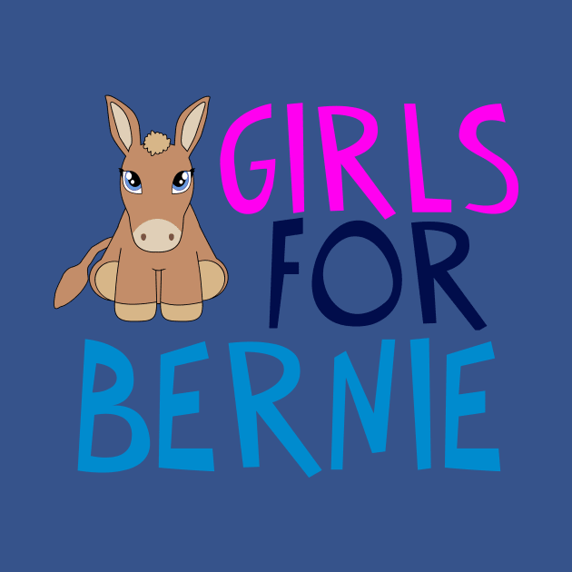 Girls for Bernie Sanders 2020 by epiclovedesigns