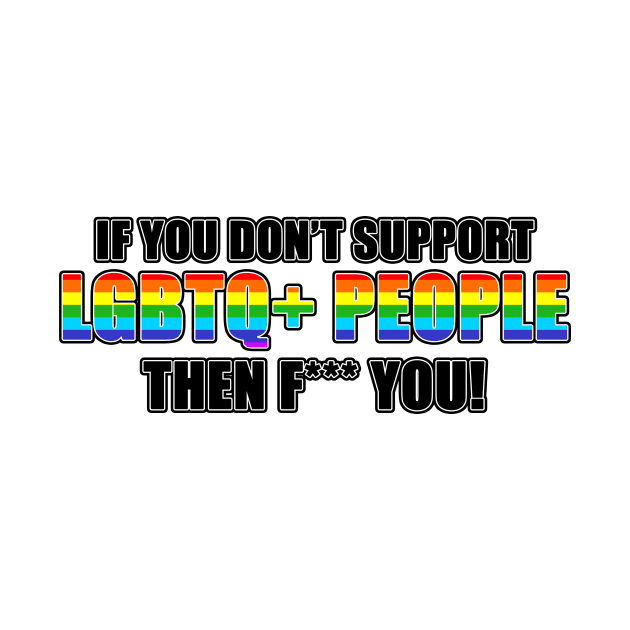 Support your LGBT Friends by Mia Valley