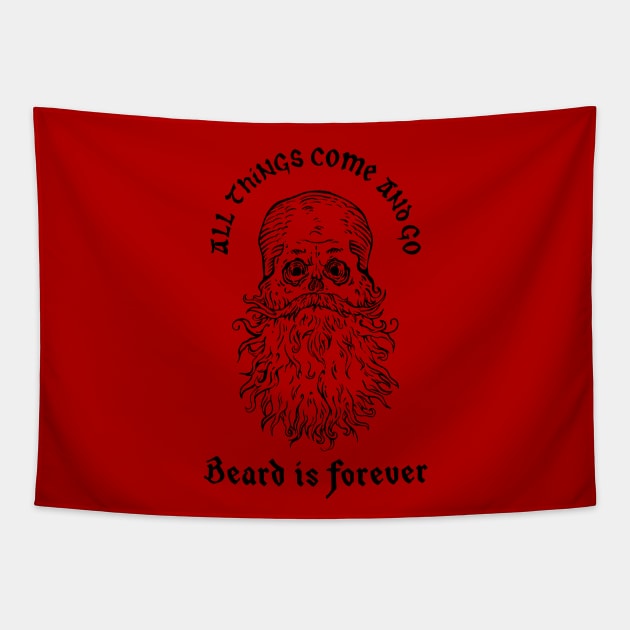 Beard is forever Tapestry by GRIM GENT