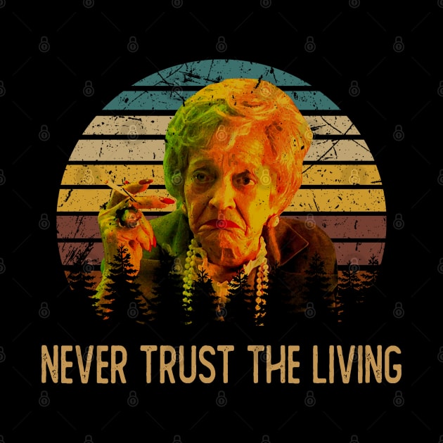 Graphic Art Never Trust The Living Quotes by Black Demon Bear