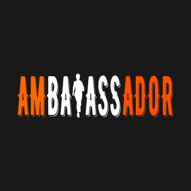 Ambadassador Subtle T-Shirt for Ambassador by Fashion Style