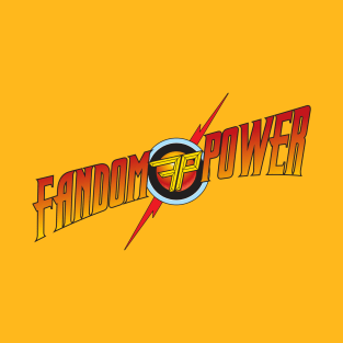 Fandom Power (With a little Flash) T-Shirt