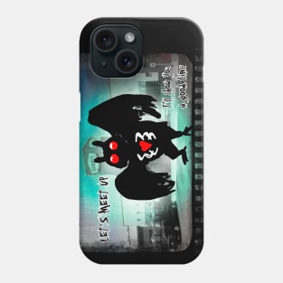 Mothman ate my entire breakfast slam Phone Case