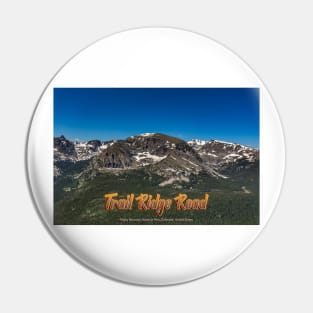 Trail Ridge Road in Rocky Mountain National Park Pin