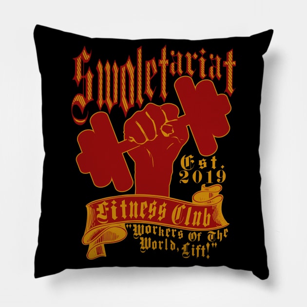 Swoletariat Fitness Club - Socialist, Leftist, Fitness Pillow by SpaceDogLaika