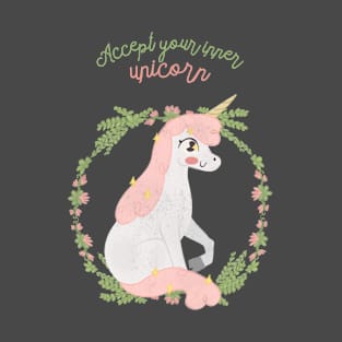 Love Unicorn - Accept Your Inner Unicorn 1 T-Shirt