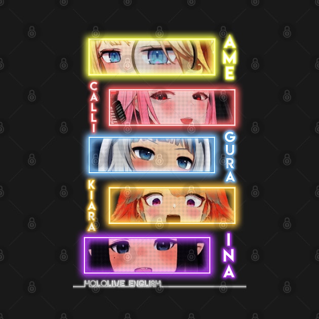 Hololive English Neon Amelia, Calliope, Gura, Kiara, Ina'nis by TonaPlancarte