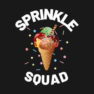 Ice Cream Sprinkle Squad Matching Birthday Cool Ice Cream T-Shirt