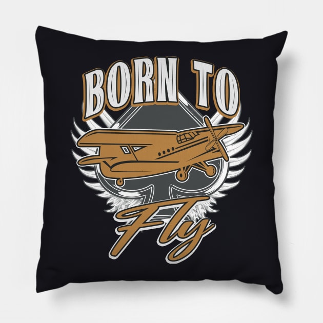 Born to Fly Pilot Gift Pillow by Foxxy Merch