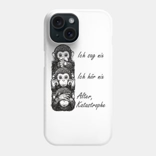 Old Disaster 3 Monkeys Funny Design Phone Case