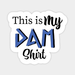 This is my DAM shirt - Percy Jackson inspired art Magnet