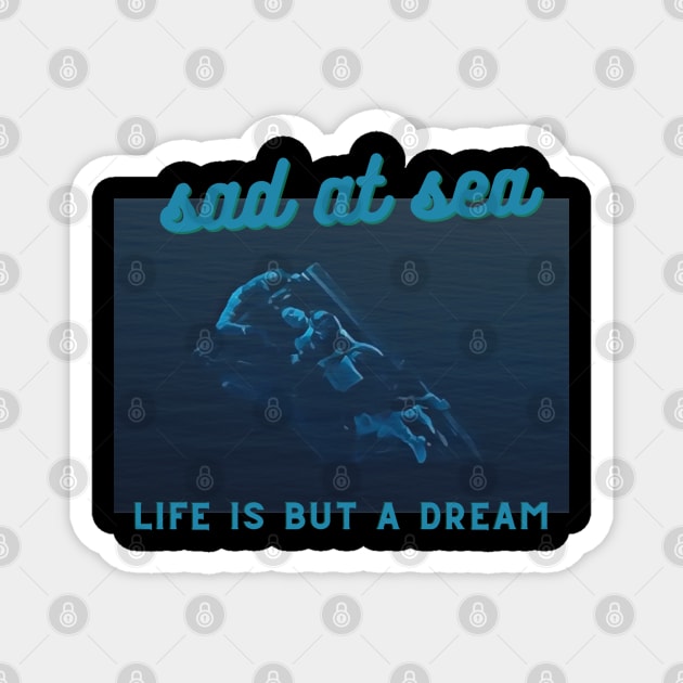 Sea of Tears Magnet by Sad at Sea