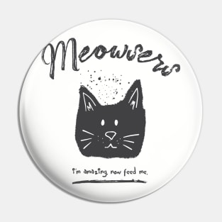 Meowsers Pin