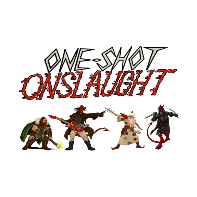 One-shot Onslaught - The D Team by oneshotonslaught