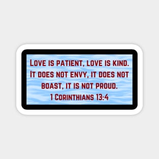 Bible Verse 1 Corinthians 13:4 Magnet