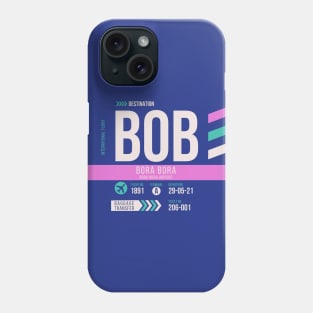 Bora Bora (BOB) Airport Code Baggage Tag D Phone Case