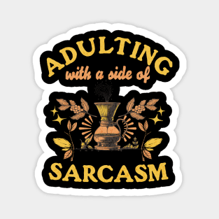 Adulting with a Side of Sarcasm, Retro, Vintage, Funny Adulting, Sarcasm, Birthday, Christmas, Gifts, 2023, 2024 Magnet
