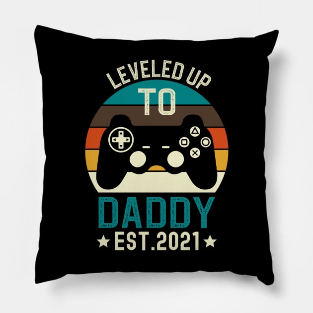 Leveled Up to Daddy Est 2021 Pillow by DragonTees